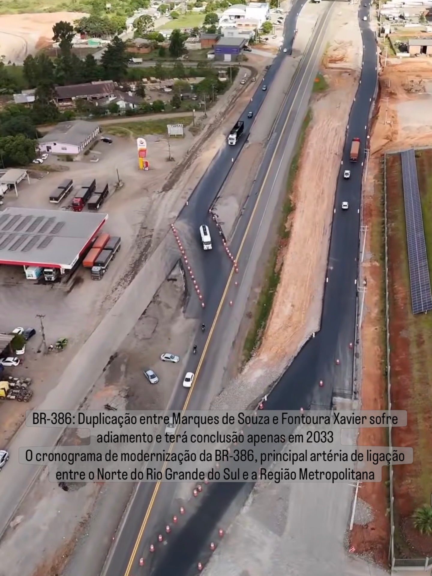 BR-386: Duplicação entre Marques de Souza e Fontoura Xavier sofre adiamento e terá conclusão apenas em 2033