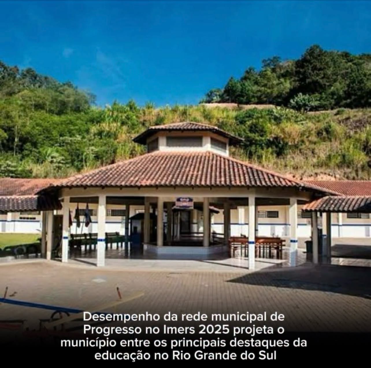 Desempenho da rede municipal de Progresso no Imers 2025 projeta o município entre os principais destaques da educação no Rio Grande do Sul