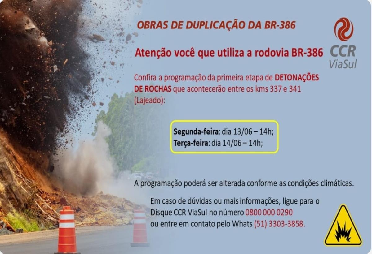 Detonações na BR 386 para à semana