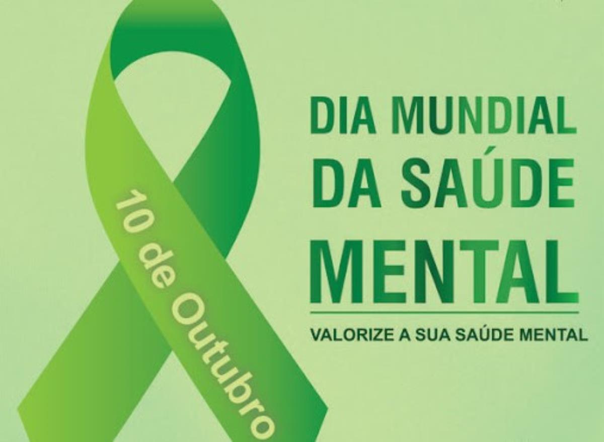 Dia Mundial da Saúde Mental - 10 de outubro