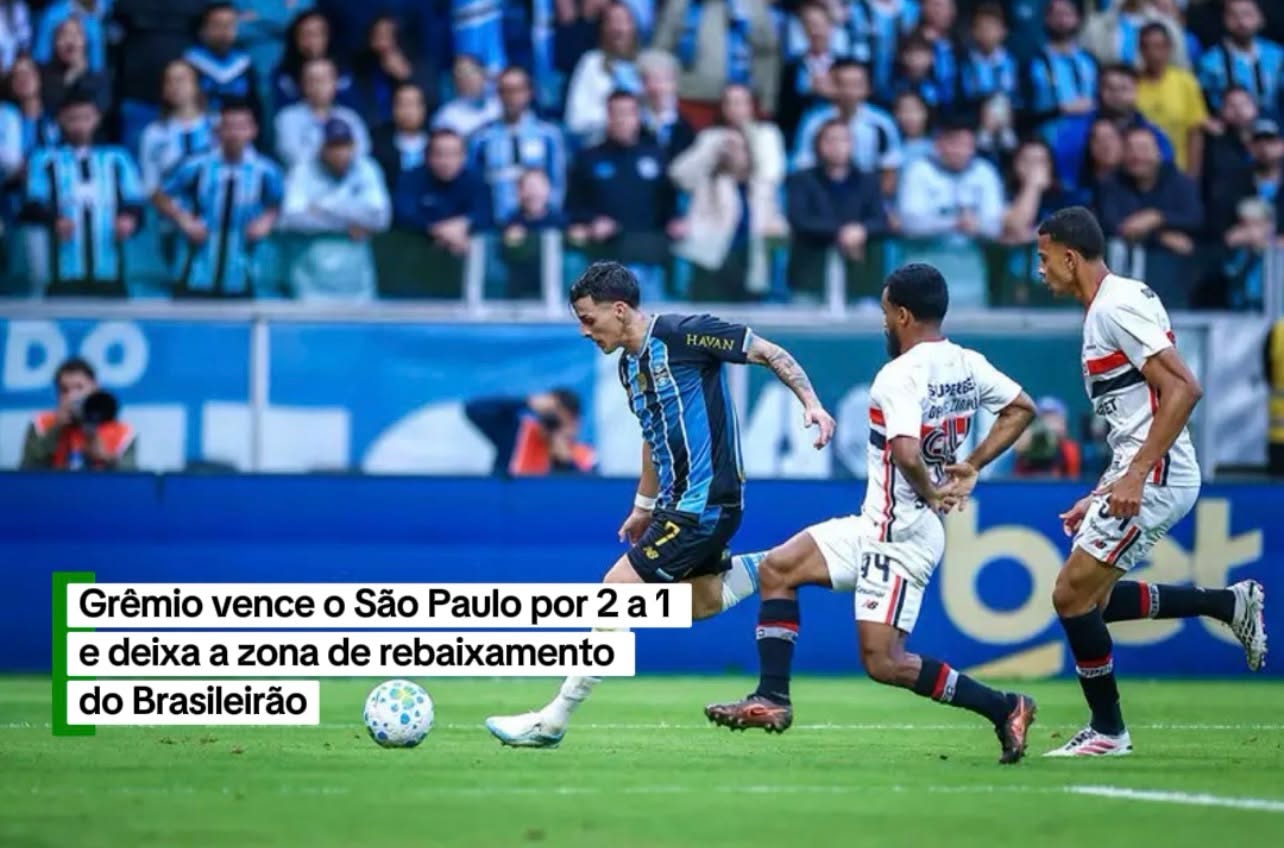 Grêmio vence o São Paulo por 2 a 1 e deixa a zona de rebaixamento do Brasileirão