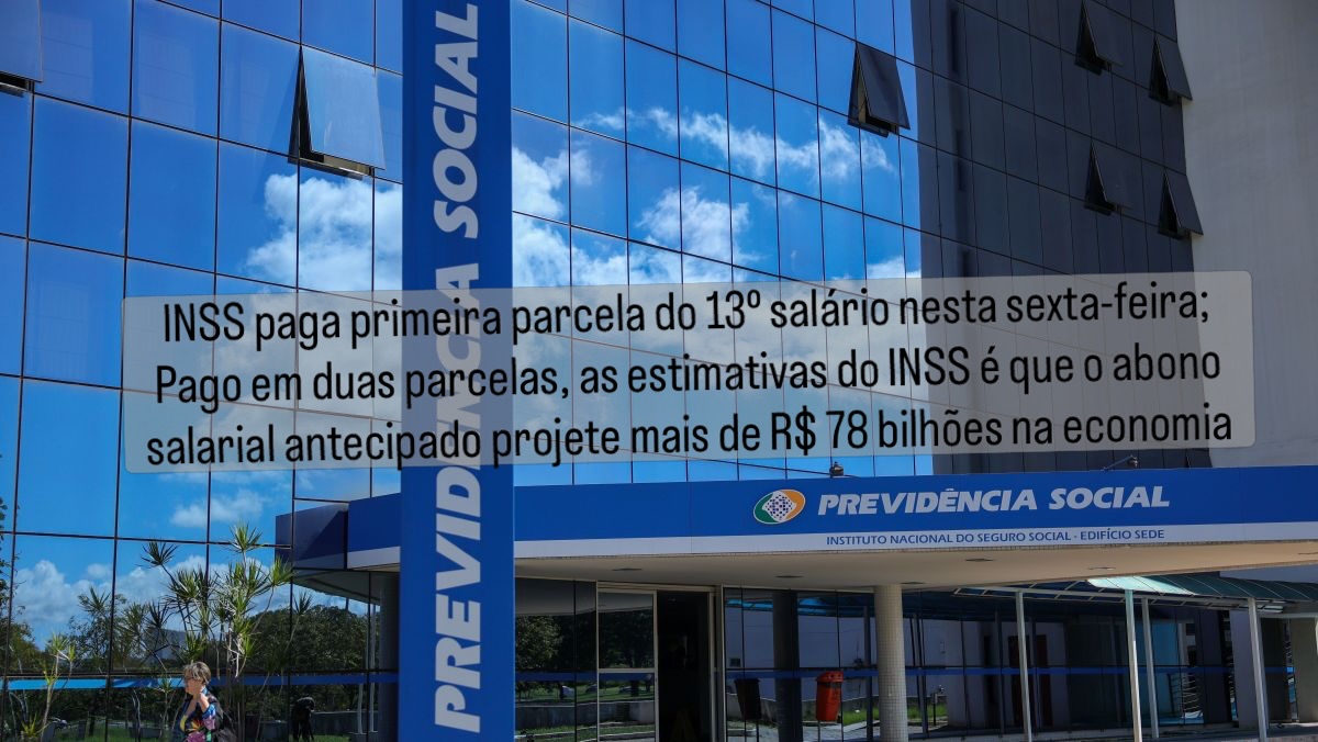 INSS paga primeira parcela do 13º salário nesta sexta-feira
