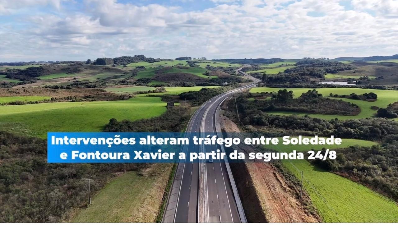 Intervenções alteram tráfego entre Soledade e Fontoura Xavier nos próximos dias