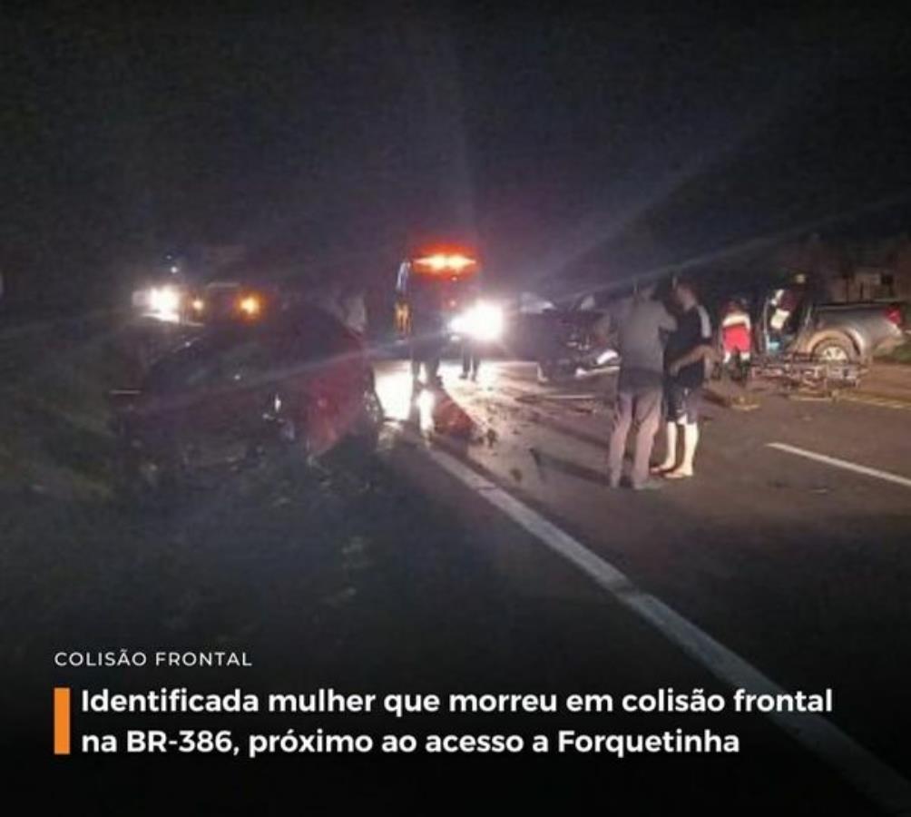 Mulher morre em acidente na BR 386 próximo ao acesso a Forquetinha