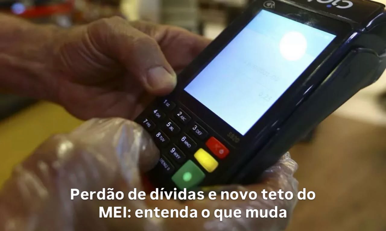 Perdão de dívidas e novo teto do MEI: entenda o que muda