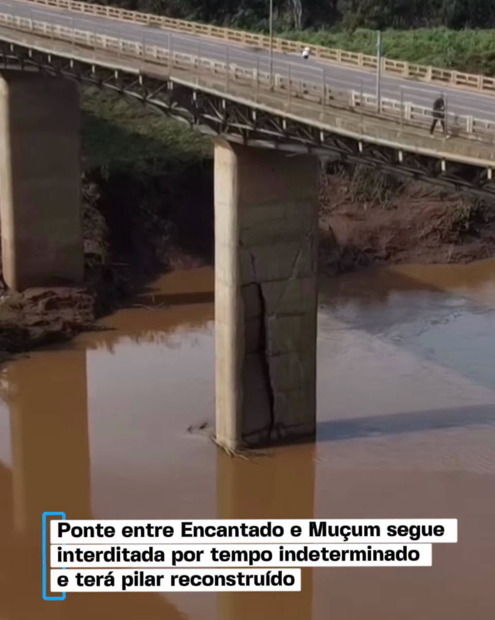 Ponte entre Encantado e Muçum segue interditada por tempo indeterminado e terá pilar reconstruído