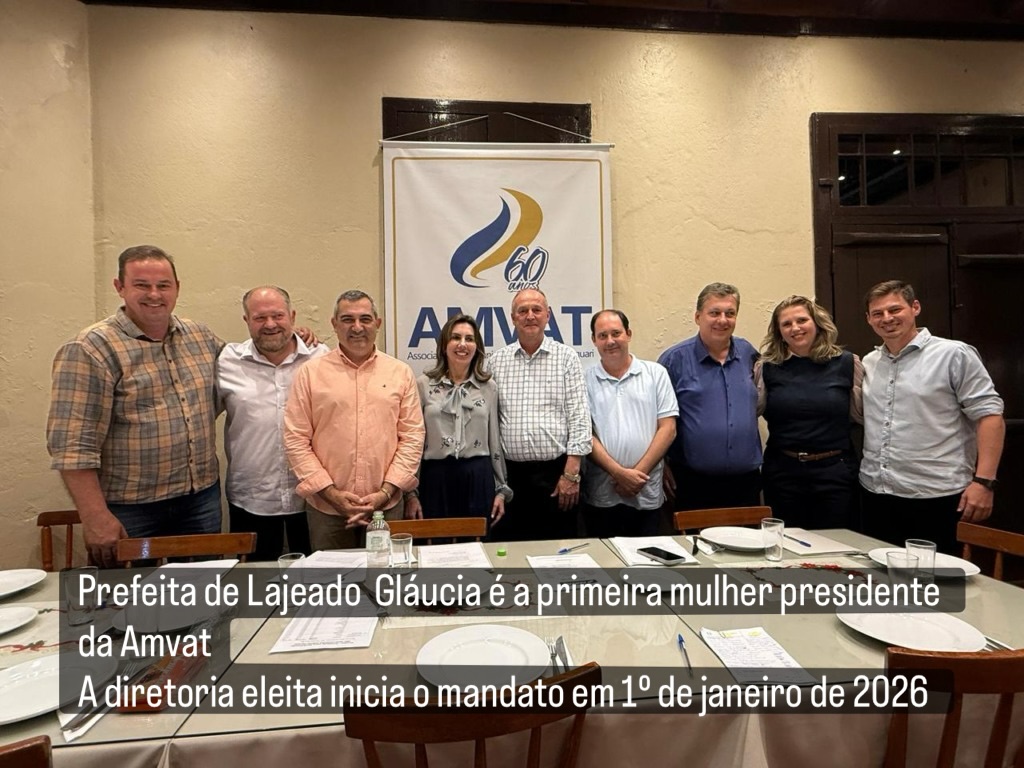 Prefeita de Lajeado Gláucia é a primeira mulher presidente a da Amvat