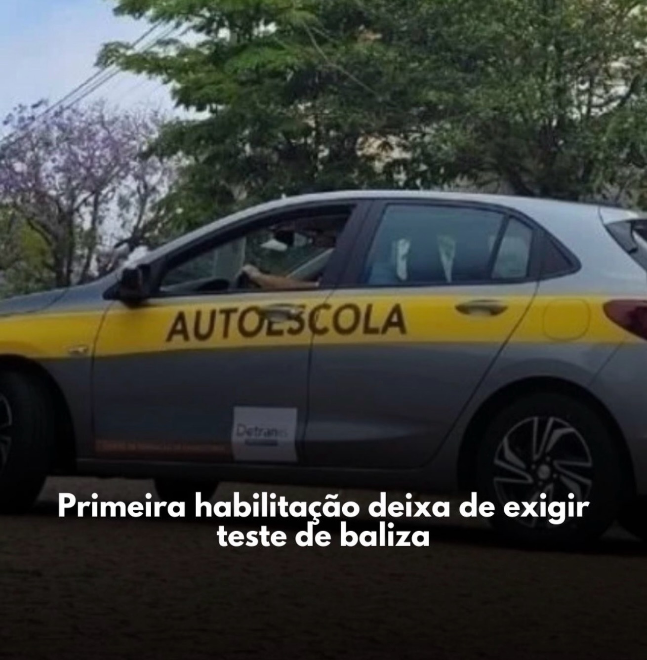 Primeira habilitação deixa de exigir teste de baliza