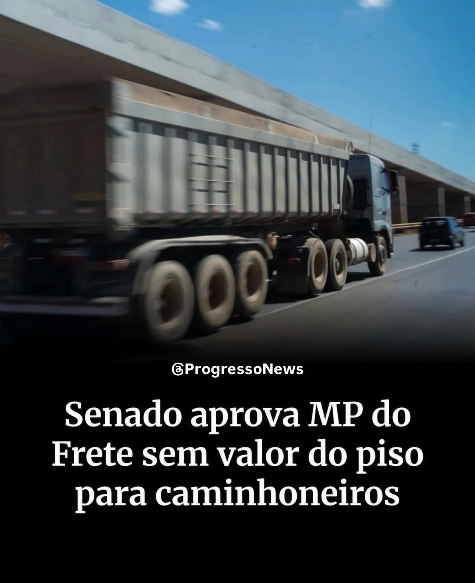 Senado aprova MP do Frete sem valor do piso para caminhoneiros