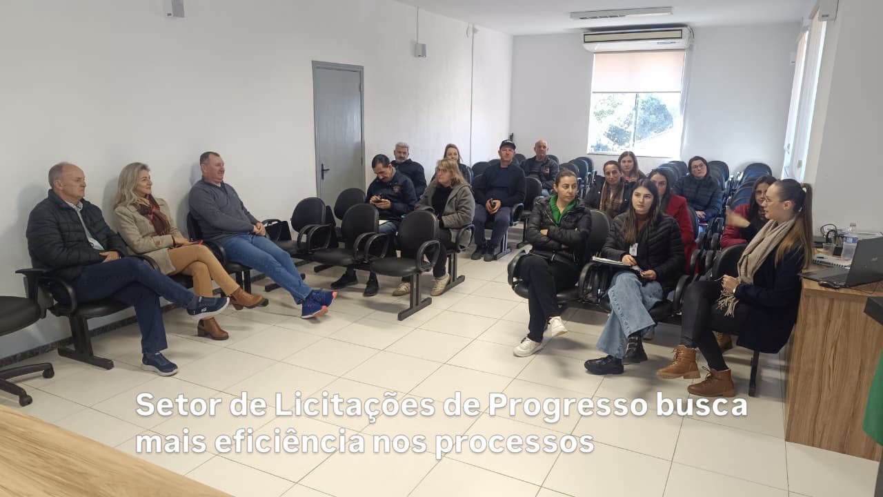 Setor de Licitações de Progresso busca mais eficiência nos processos