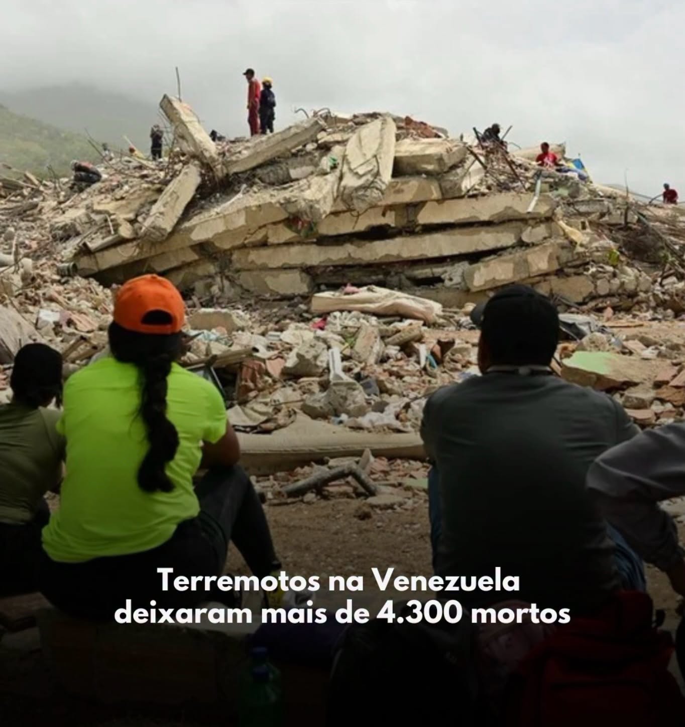 Terremotos na Venezuela deixaram mais de 4.300 mortos, números pode aumentar 